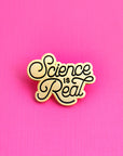 Science is Real Pin