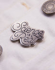 Science is Real Pin