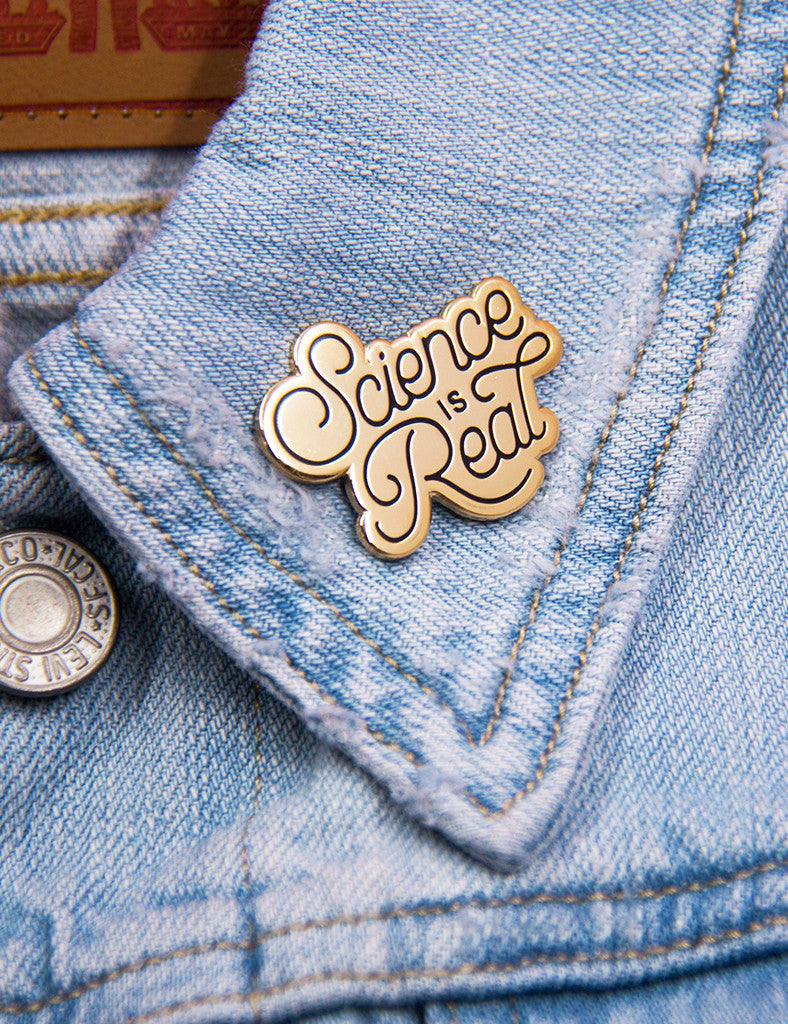 Science is Real Pin